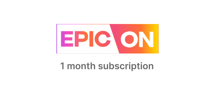 Epic On 1 month Plan